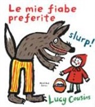 Lucy Cousins - Le mie fiabe preferite