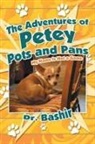 Bashir - The Adventures of Petey Pots and Pans