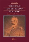 Gottlob Egelhaaf - Theobald von Bethmann Hollweg - Deutschlands fünfter Reichskanzler