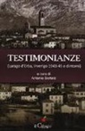 Antonio Bertelè, A. Bertelè - Testimonianze (Lurago d'Erba, Inverigo 1943-45 e dintorni)