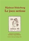 Hjalmar Söderberg - Le joco seriose