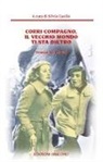 S. Casilio - Corri compagno, il vecchio mondo ti sta dietro. Cronache del' 68