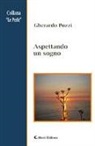Gherardo Pozzi - Aspettando un sogno