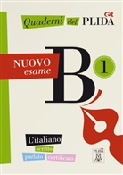 Alma Edizioni, ALM Edizioni, ALMA Edizioni - Quaderni del PLIDA - B1: Quaderni del PLIDA B1 Nuovo esame Uebungsbuch