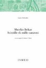 Laura Schrader - Sherko Bekas. Scintille di mille canzoni