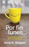 Arne Skagen - Por fin lunes