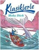 Kolektif - Klasiklerle Tanisiyorum - Moby Dick