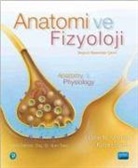 Katja Hoehn, Elaine N. Marieb - Anatomi Ve Fizyoloji - Anatomy & Physiology