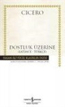 Marcus Tullius Cicero - Dostluk Üzerine Ciltli