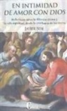 En intimidad de amor con Dios