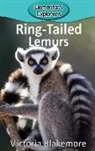 Victoria Blakemore - Ring-Tailed Lemurs