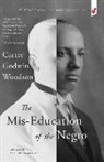 Carter Godwin Woodson - The Mis-Education of the Negro