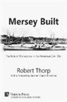 Robert Thorp - Mersey Built