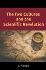 C P Snow, C. P. Snow - The Two Cultures and the Scientific Revolution