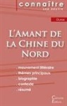 Marguerite Duras - Fiche de lecture L'Amant de la Chine du Nord de Marguerite Duras (Analyse littéraire de référence et résumé complet)