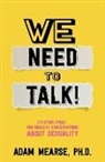Adam Mearse - We Need to Talk