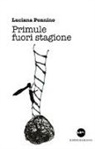 Luciana Pennino - Primule fuori stagione
