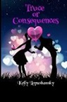 Kelly Lopushansky - Truce or Consequences