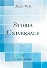 Cesare Cantu, Cesare Cantù - Storia Universale, Vol. 7 (Classic Reprint)