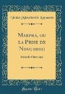 Nikolai Mikhailovich Karamzin - Marpha, ou la Prise de Novgorod