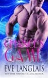 Eve Langlais - Chance's Game