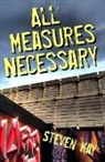 Steven Kay - All Measures Necessary