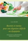 Cedric Menard, Cédric Menard - Recettes et menus pour une digestion difficile ou dyspepsies