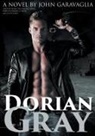 John Garavaglia - Dorian Gray