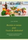 Cedric Menard, Cédric Menard - Recettes et menus pour l'excès de cholestérol