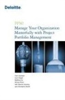 Chris Garibaldi, Jason Magill, Chris Martin - PPM! Manage Your Organization Masterfully with Project Portfolio Management