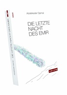 Abdelkader Djemai - Die letzte Nacht des Emir