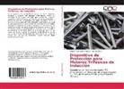 Miguel Ange Barros Aragón, Miguel Angel Barros Aragón, Sergio Tipán - Dispositivo de Protección para Motores Trifásicos de Inducción