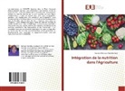Hassane Hamidou Aissatou Cissé - Intégration de la nutrition dans l'Agriculture