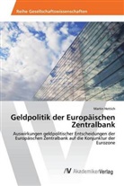 Martin Hettich - Geldpolitik der Europäischen Zentralbank