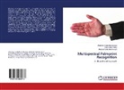 Fahad Jibri Abdu, Fahad Jibrin Abdu, Muhamm, Abubakar Sadi Muhammad, Abubakar Sadiq Muhammad, Abubakar Sani Muhammad - Multispectral Palmprint Recognition
