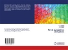 K Goswami, K V Goswami, K. V. Goswami, K.V. Goswami, T Goswami, T K Goswami... - Novel pyrazolines derivatives