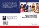 Fructuoso Salao - School-Based Students Behavioral Problems Resolution: An Experimental
