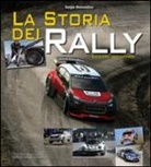 Sergio Remondino - La storia dei rally