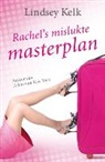 Lindsey Kelk - Rachels mislukte masterplan