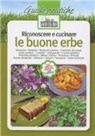 Adolfo Rosati - Rosati, A: Riconoscere e cucinare le buone erbe. Amaranto. B
