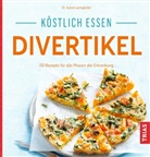 Astrid Laimighofer - Köstlich essen - Divertikel