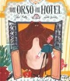 Laura Brenlla, John Kelly - Un orso in hotel