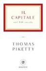 Thomas Piketty - Il capitale nel XXI secolo