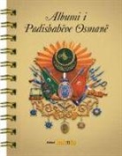 Derleme - Albumi i Padishaheve Osmane