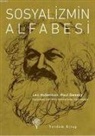 Leo Huberman, Paul Sweezy - Sosyalizmin Alfabesi