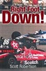Scott Robertson - Right Foot Down!