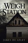 James de Atley - Weigh Station