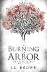 J. L. Brown - The Burning of Arbor