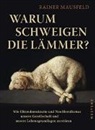 Rainer Mausfeld - Warum schweigen die Lämmer?