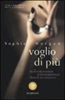 Sophie Morgan - Voglio di più